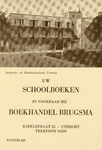 710535 Vloeiblad van Boekhandel Brugsma, Zadelstraat 25 te Utrecht. Met een foto van de de Industrie- en Huishoudschool ...